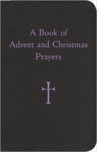 Advent and Christmas Prayers